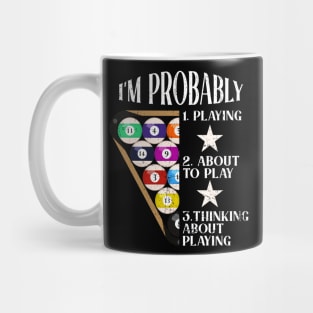 Vintage I'm Probably Billiards Mug